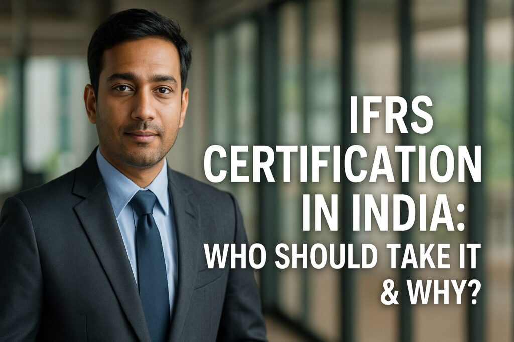 Stride Edutech - IFRS Certification in India - Who should take it
