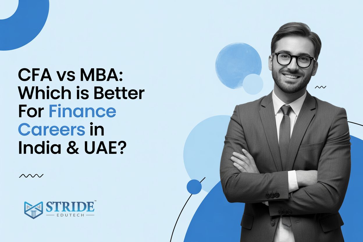 CFA vs MBA: Which Is Better for Finance Professionals?