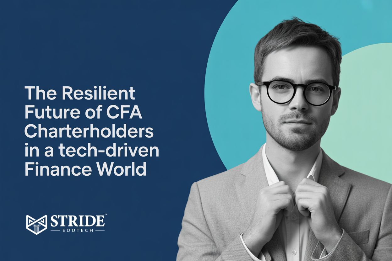 The Resilient Future of CFA Charterholders in a Tech-Driven Finance World 2025