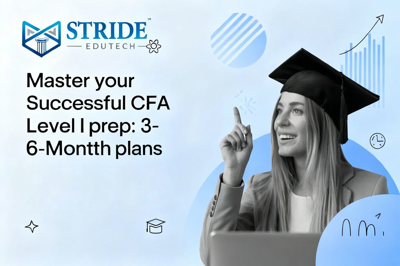 CFA Level I Study Plans - 3 Months vs 6 Months